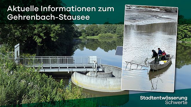 Gehrenbach-Stausee mit ruhiger Wasserfläche und Wald im Hintergrund, ein kleines Boot mit zwei Personen auf dem Wasser, Beschriftung 'Aktuelle Informationen zum Gehrenbach-Stausee' und 'Stadtentwässerung Schwerte'